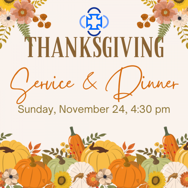 Thanksgiving Service & Dinner