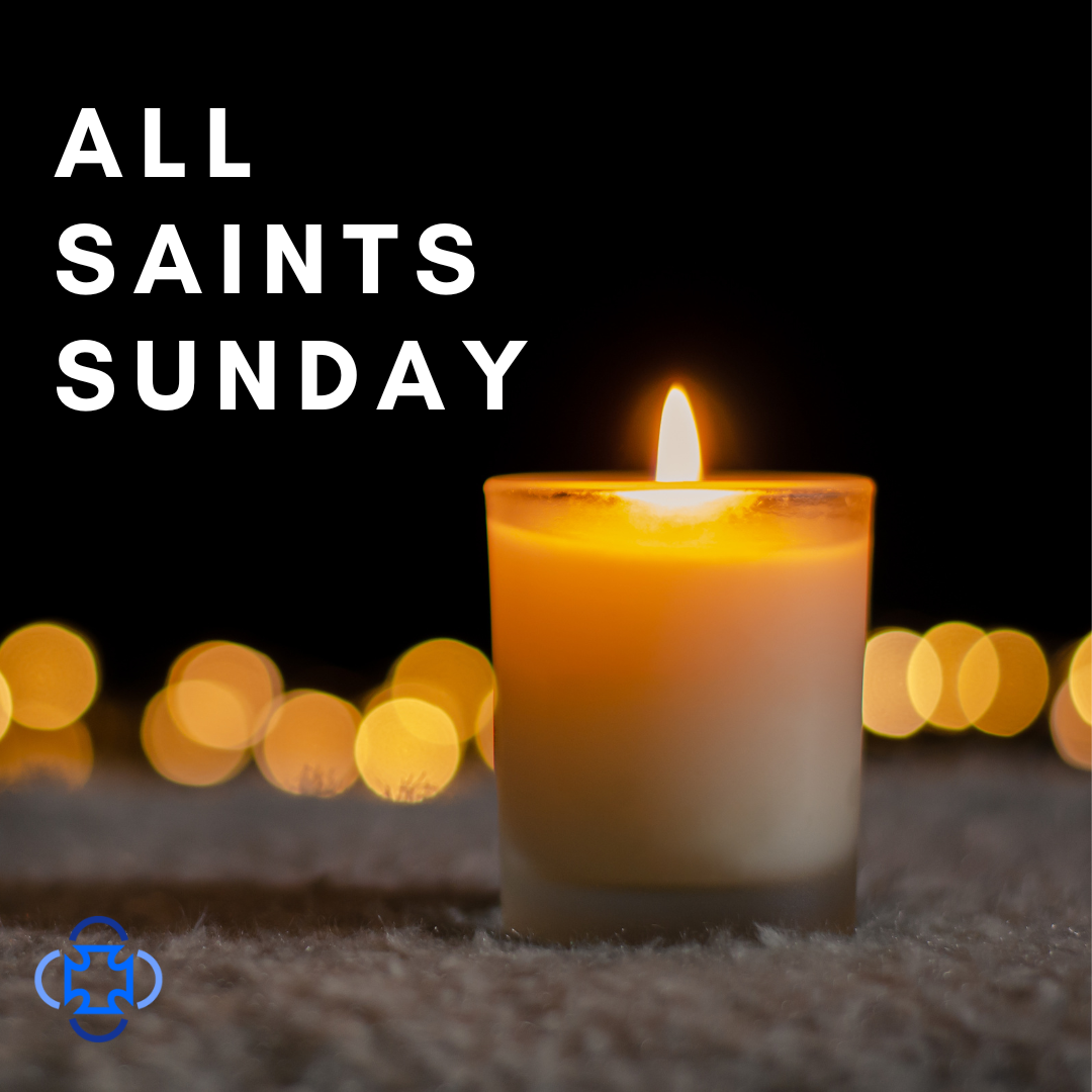 All Saints Sunday: 10:30 in the Nave | St. Thomas Episcopal Church