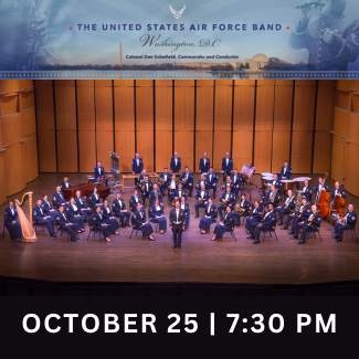 October Excursion: U.S. Air Force Concert Band and Singing Sergeants